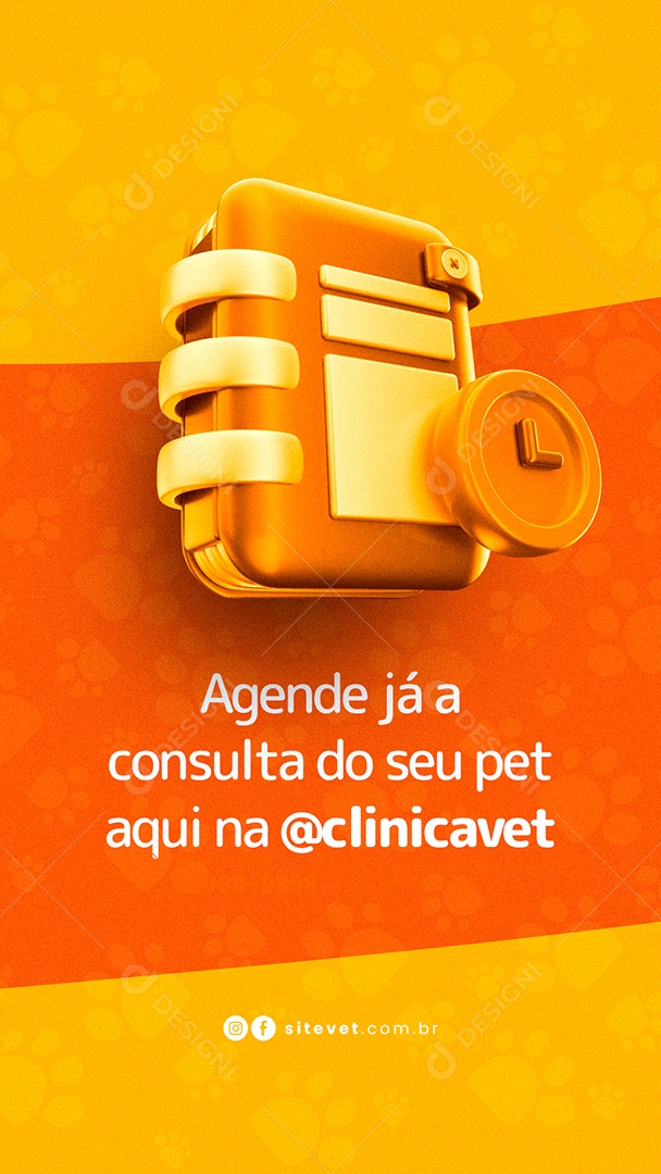 Story Agenda Já a Consulta do Seu Pet Aqui na Clínica Veterinária Social Media PSD Editável