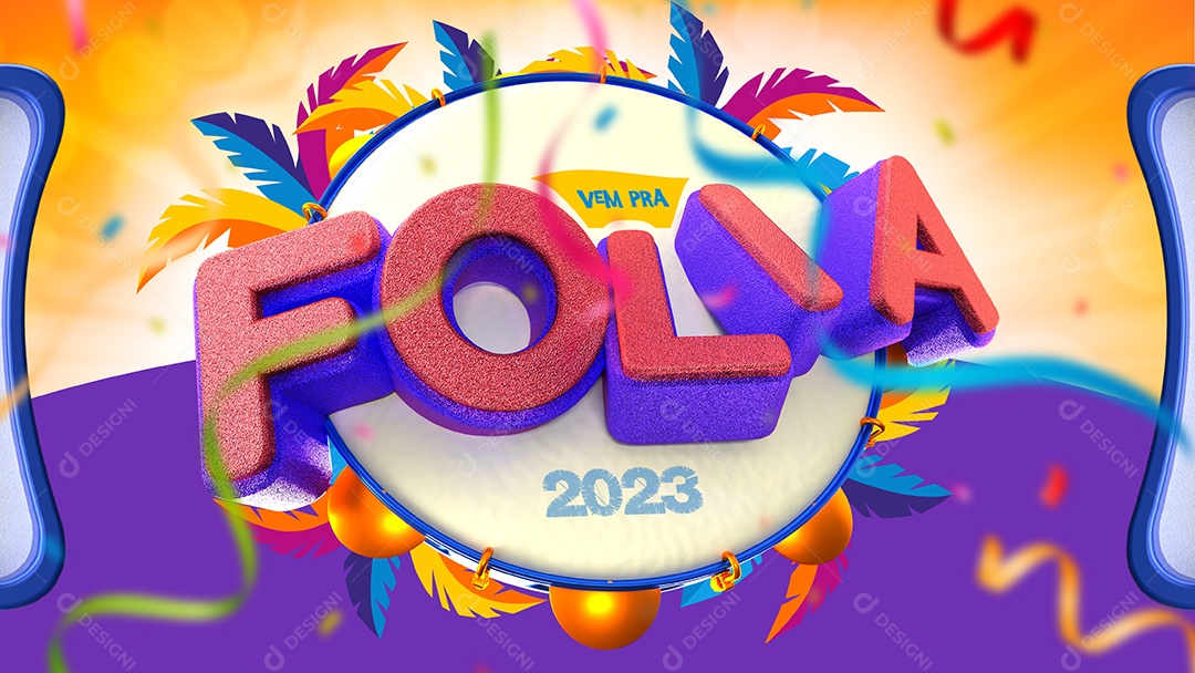 Selo 3D Para Composição Vem Pra Folia 2023 PSD