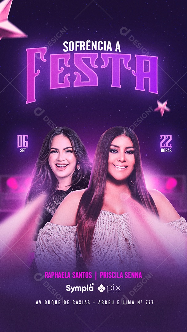 Story Sofrência a Festa Raphaela Santos Priscila Senna Flyer Social Media PSD Editável