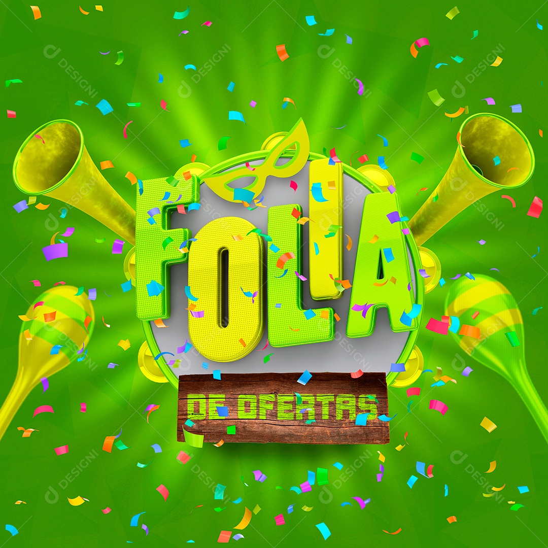 Selo 3D de Carnaval Folia de Ofertas Para Composição PSD Texto Editável