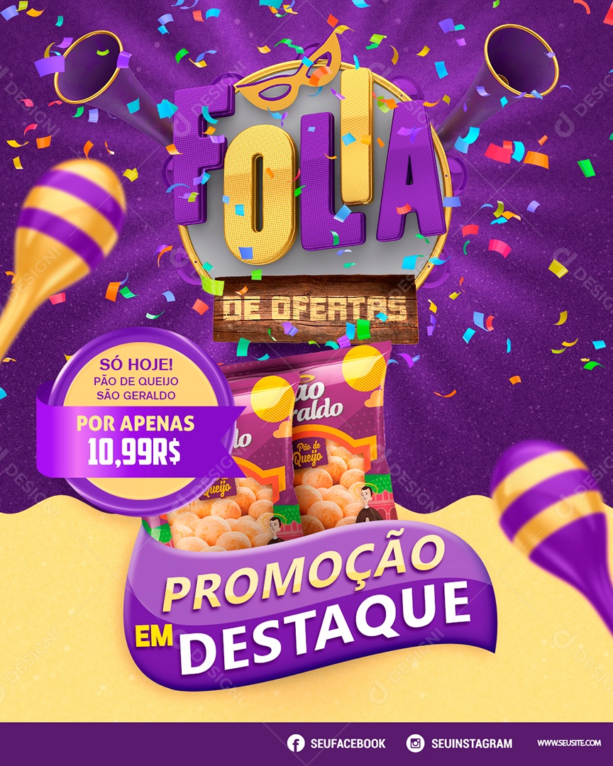 Post Supermercado Carnaval Folia de Ofertas Pão de Queijo Social Média PSD Editável