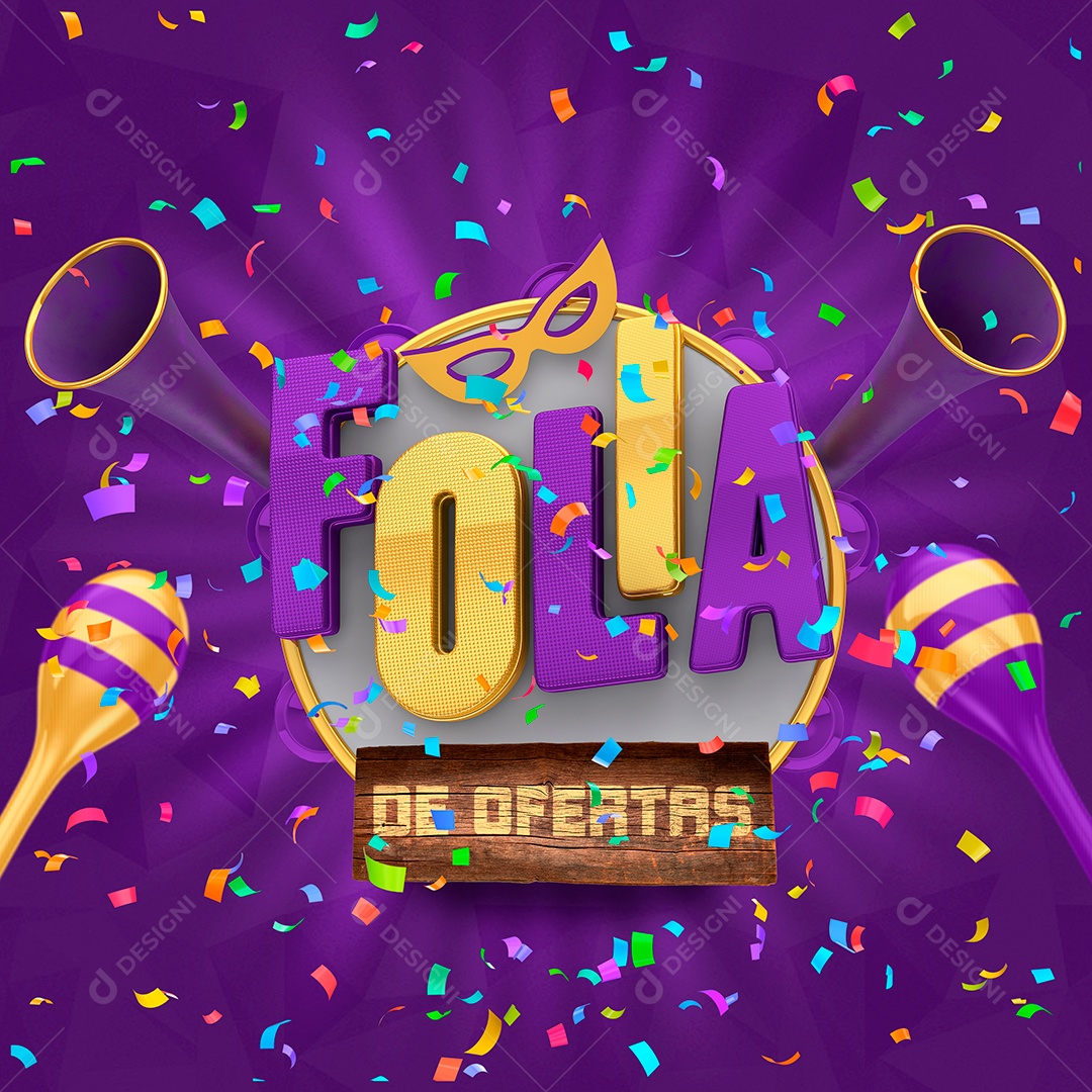 Selo 3D de Carnaval Folia de Ofertas Para Composição PSD Texto Editável