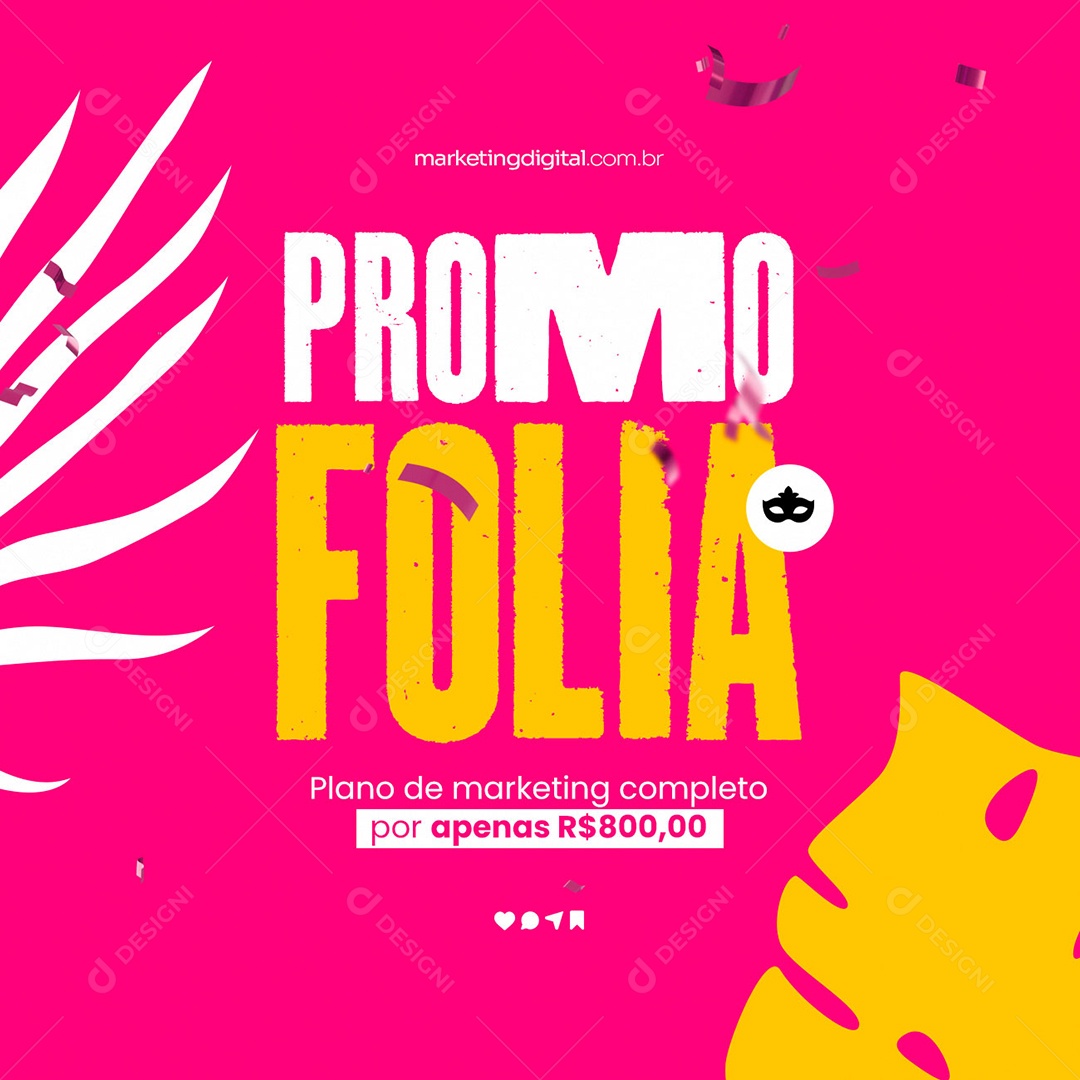 Promo Folia Carnaval Marketing Digital Social Media PSD Editável
