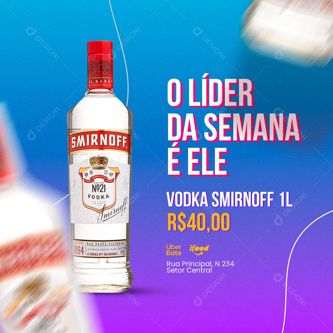 O Líder da Semana é Ele Vodka Smirnoff 1L Bar BBB Social Media PSD Editável