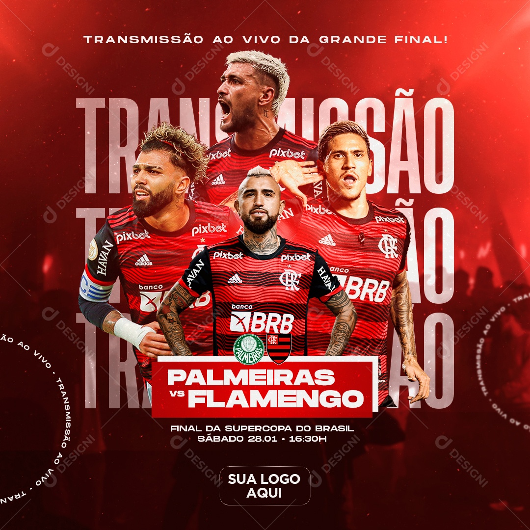 Post Campeonato de Futebol Supercopa Flamengo X Palmeiras Social Media PSD Editável