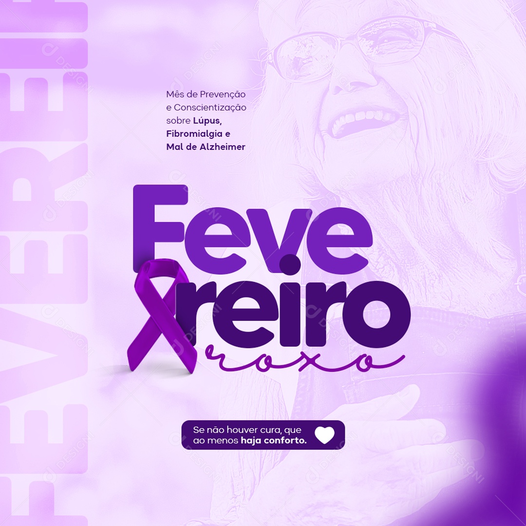 Fevereiro Roxo Mês de Prevenção e Conscientização Sobre Lúpus Fibromialgia Mal de Alzheimer Social Media PSD Editável