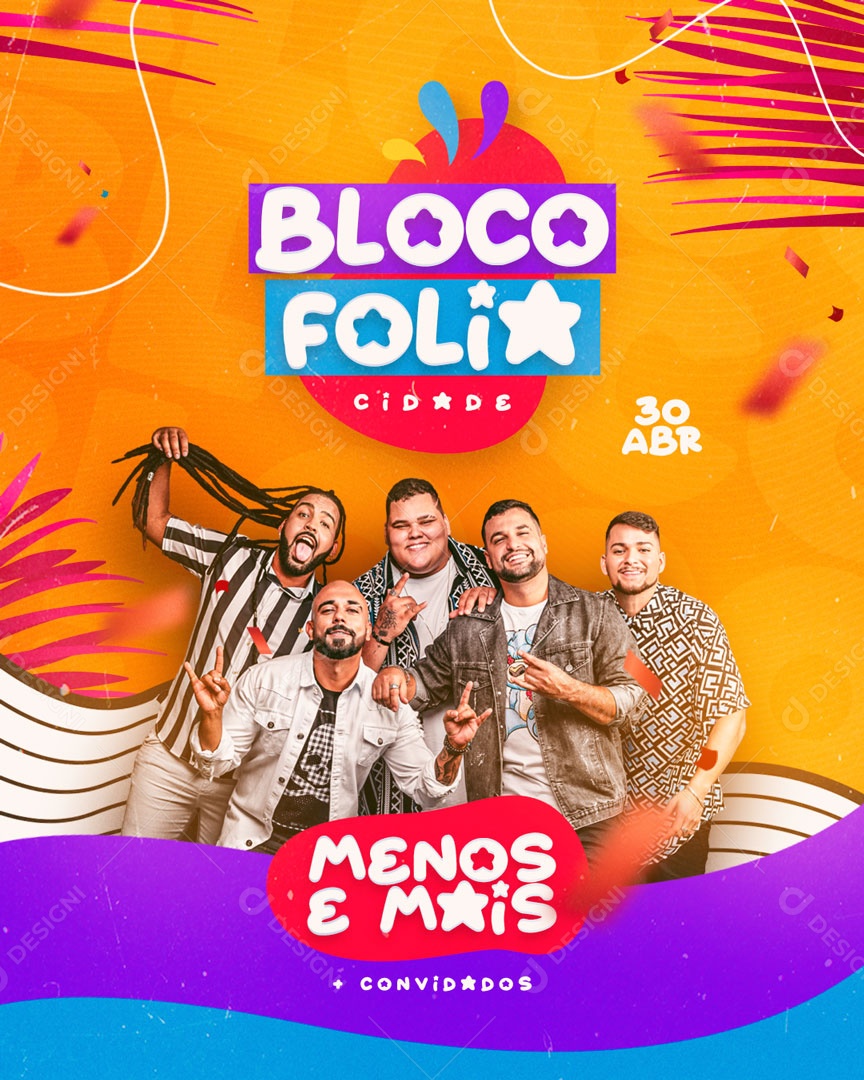 Bloco Folia Menos é Mais Convidados Social Media PSD Editável