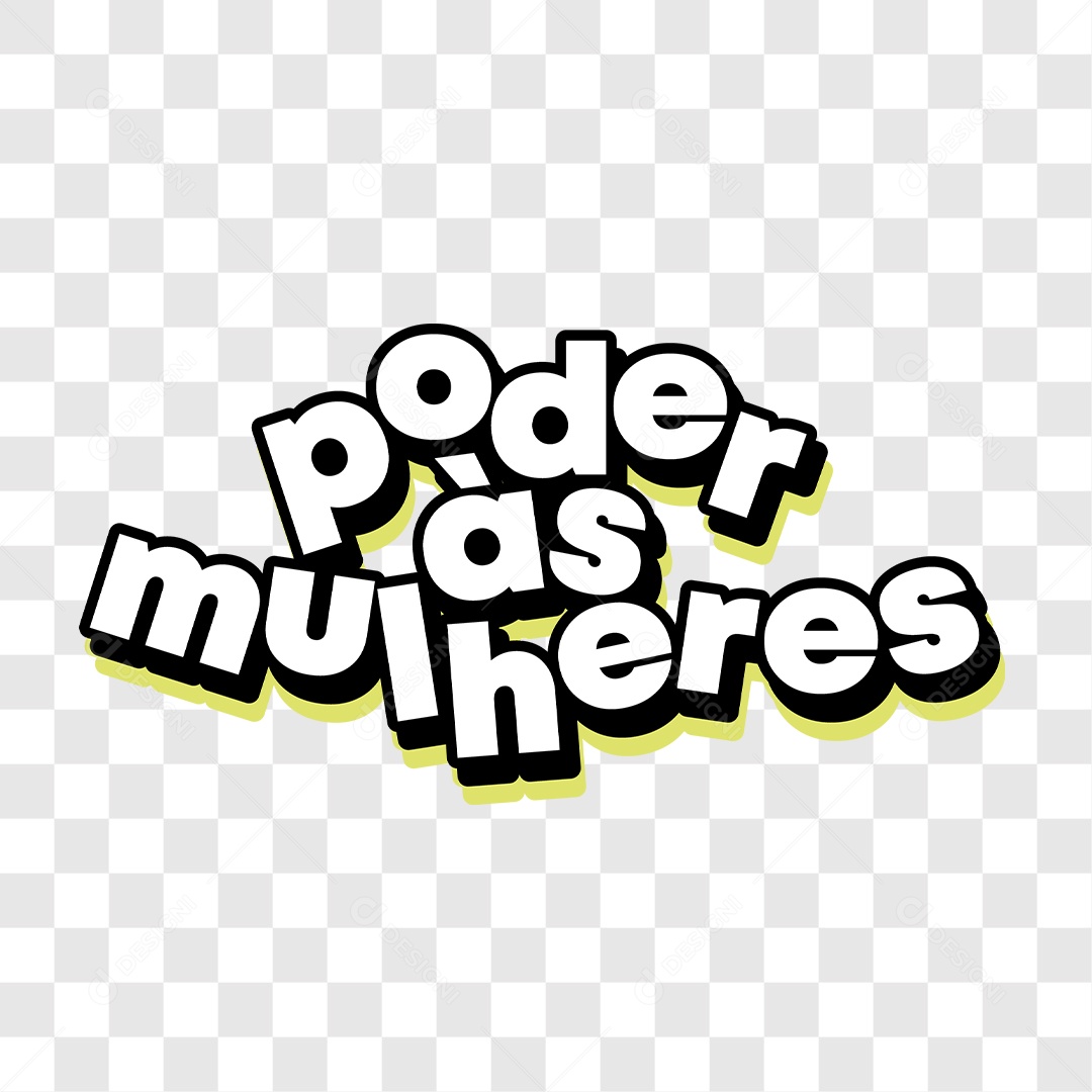 Lettering Poder às Mulheres EPS + PNG