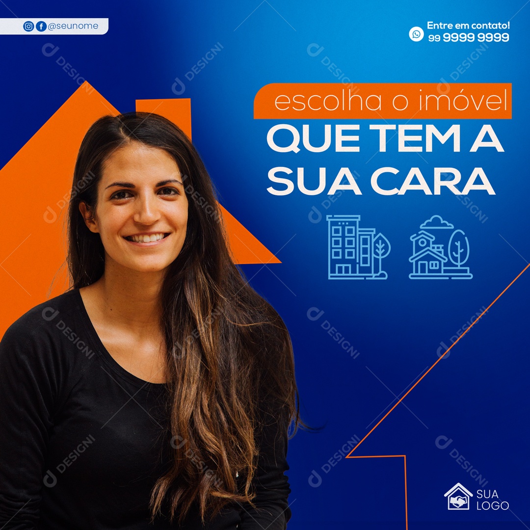 Escolha o Imóvel Que Tem a Sua Cara Social Media PSD Editável