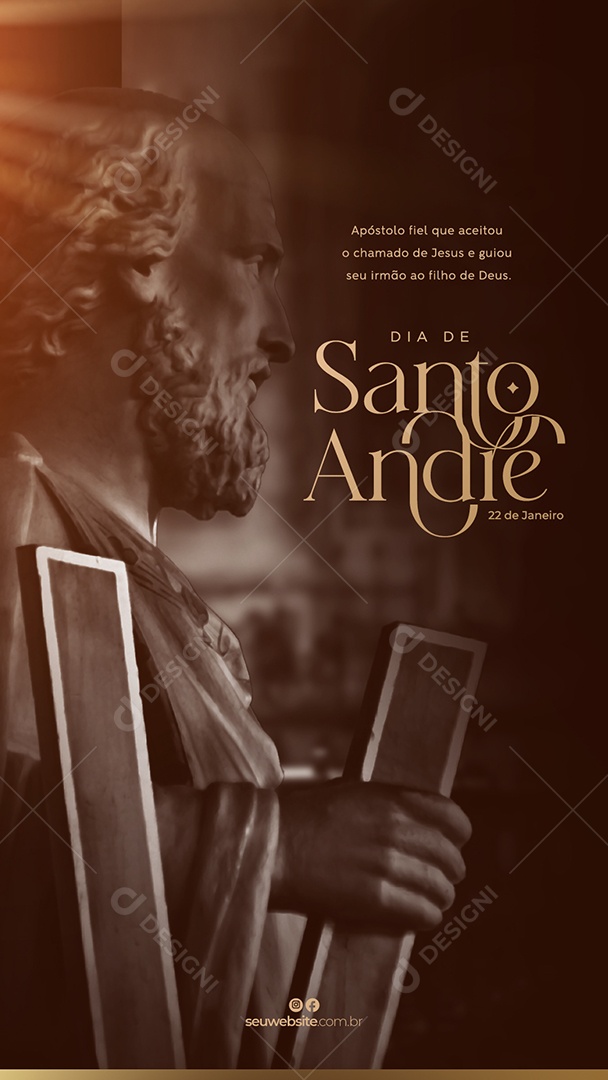 Story Dia de Santo André 21 de Janeiro Apóstolo Fiel Que Aceitou o Chamado de Jesus e Guiou Seu Irmão ao Filho de Deus Social Media PSD Editável