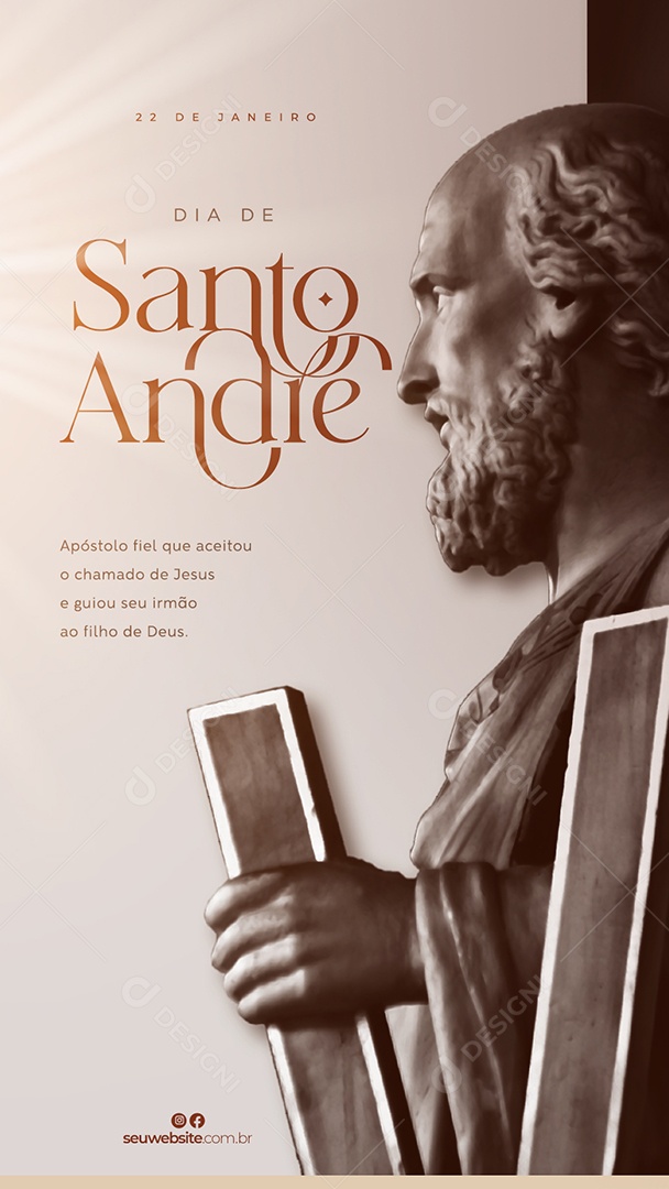 Story Dia de Santo André 21 de Janeiro Apóstolo Fiel Que Aceitou o Chamado de Jesus e Guiou Seu Irmão ao Filho de Deus Social Media PSD Editável