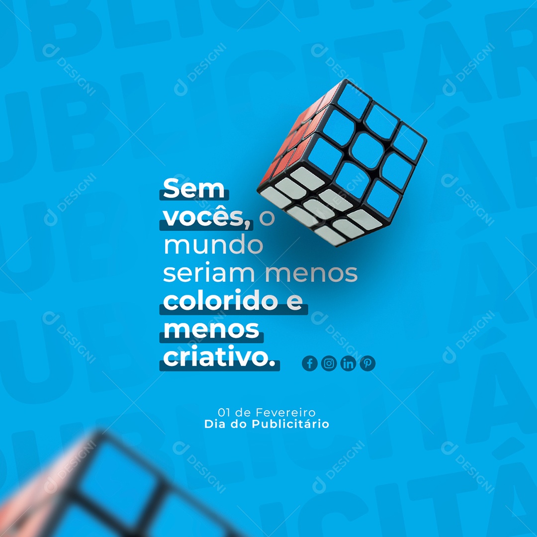 Sem Vocês o Mundo Seriam menos Coloridos Dia Do Publicitário Social Media PSD Editável