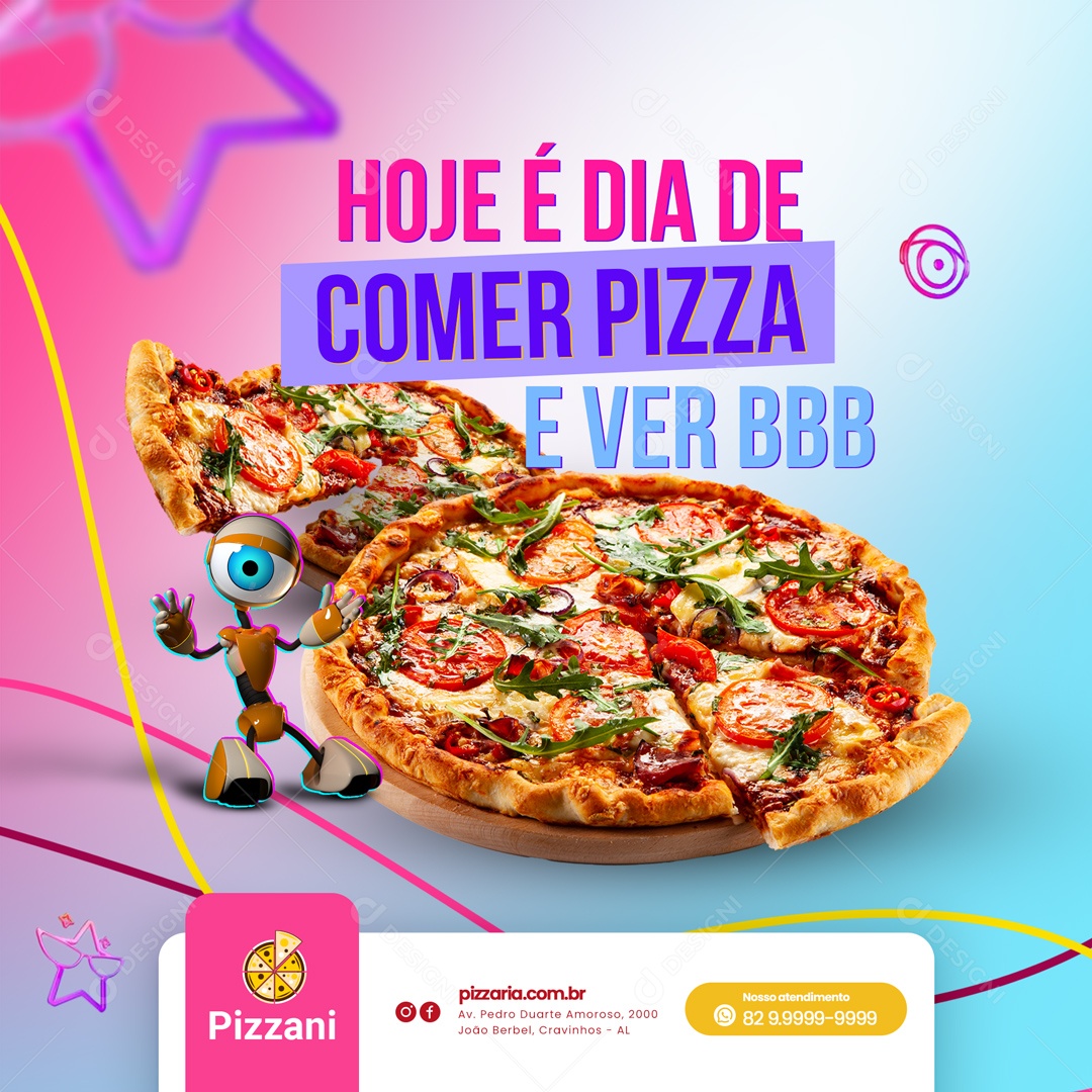 Hoje é Dia de Pizza Pizzaria Big Brother Social Media PSD Editável