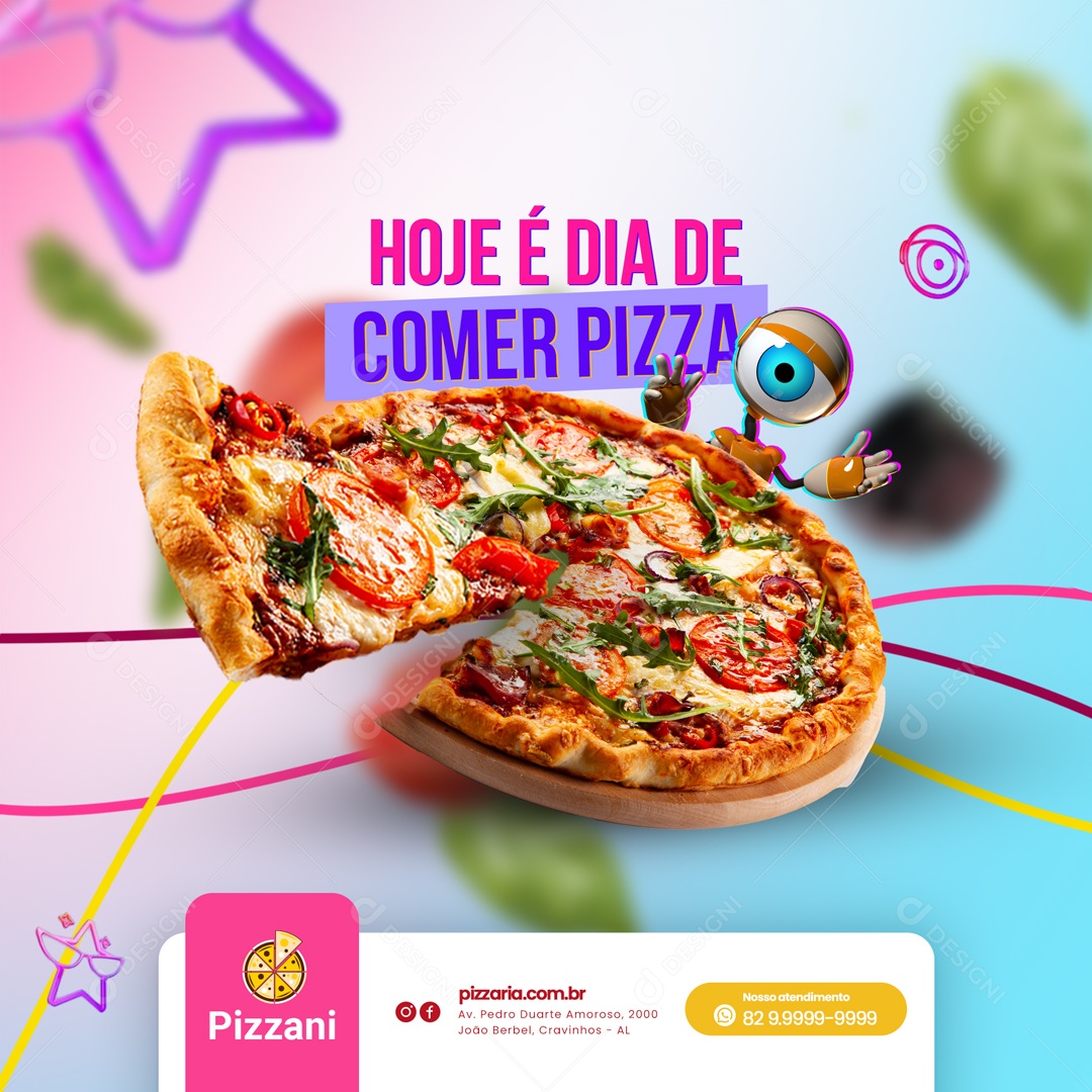 Hoje é Dia de Comer Pizza Pizzaria Big Brother Social Media PSD Editável