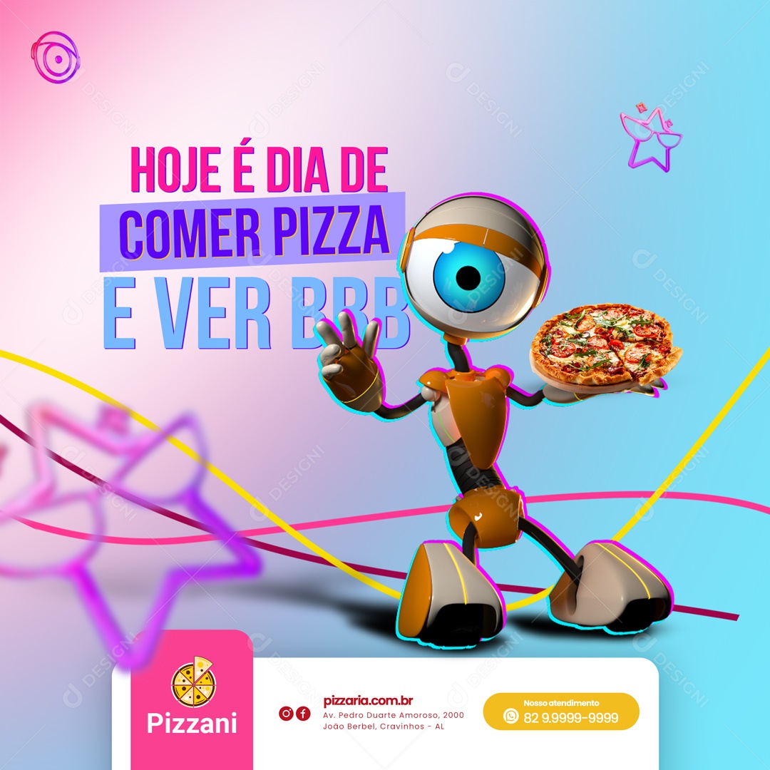 O Dia de Comer Pizza e Ver BBB Pizzaria Social Media PSD Editável