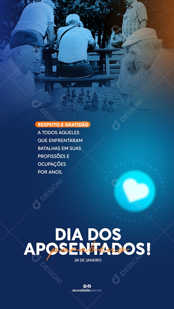Story Dia dos Aposentados 24 de Janeiro Respeito e Gratidão A Todos Aqueles Que Enfrentaram Batalhas em Suas Profissões e Ocupações Por Anos Social Media PSD Editável