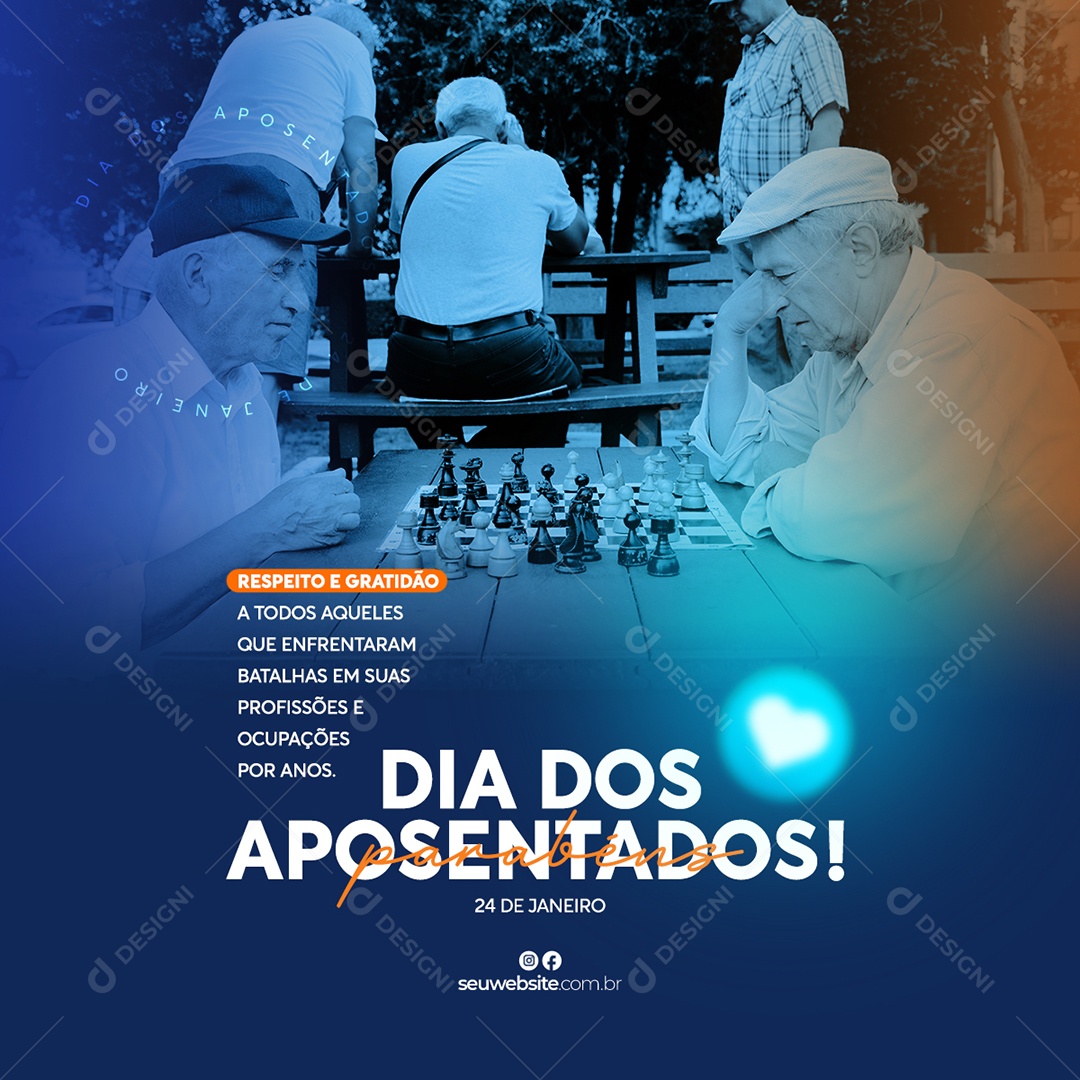 Dia dos Aposentados 24 de Janeiro Respeito e Gratidão A Todos Aqueles Que Enfrentaram Batalhas em Suas Profissões e Ocupações Por Anos Social Media PSD Editável