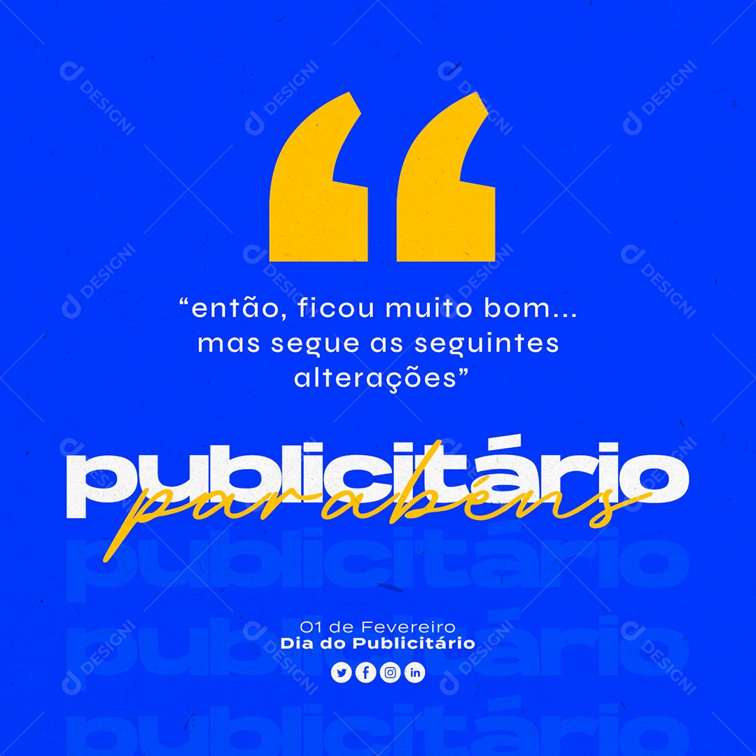 Então Ficou Muito Bom 1 de Fevereiro Dia Do Publicitário Social Media PSD Editável