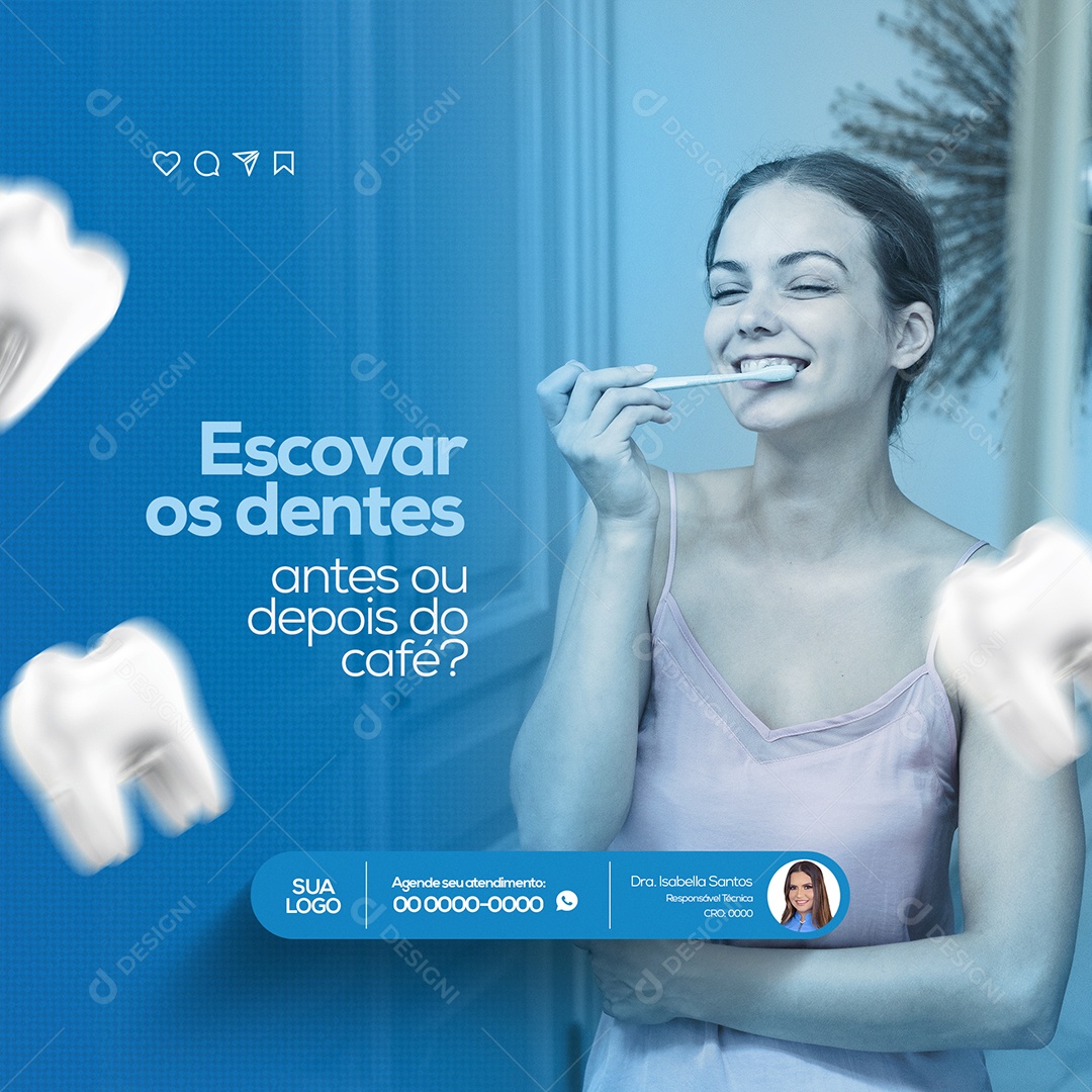 Escovar os Dentes Antes ou Depois do Café? Clínica Odontológica Dentista Social Media PSD Editável