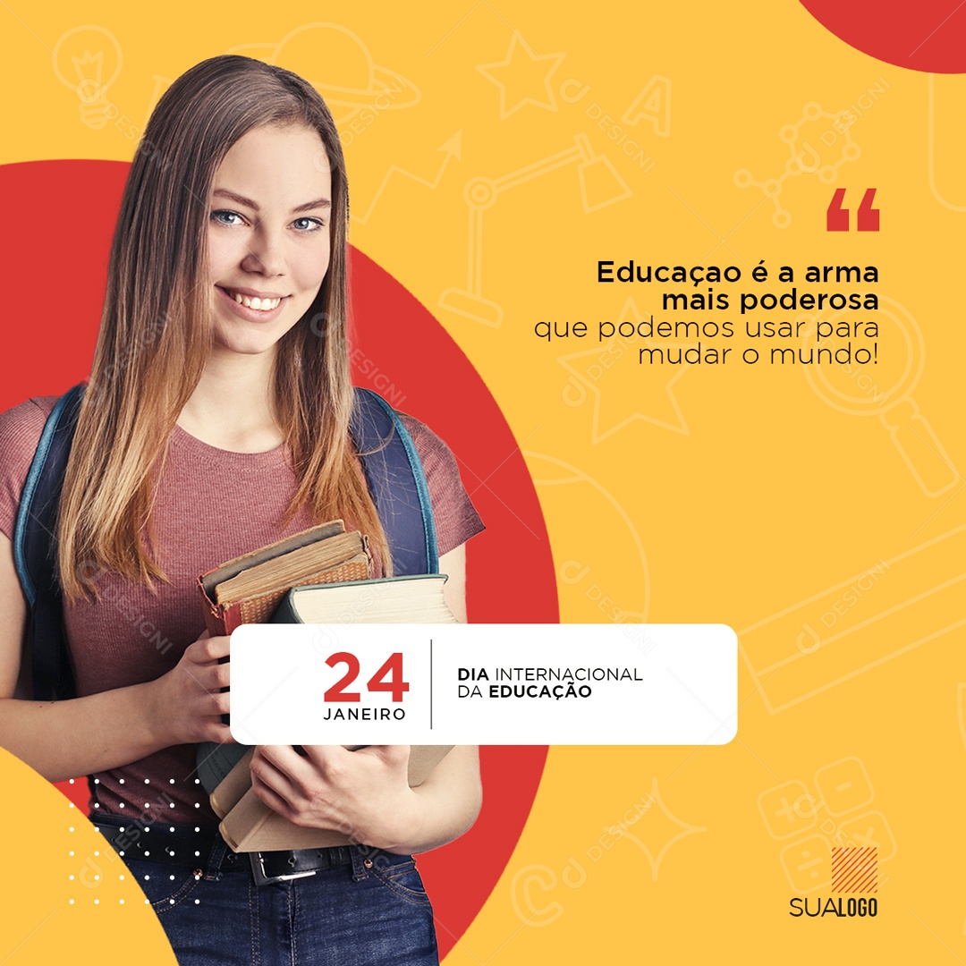 Dia Internacional da Educação 24 de Janeiro Educação é a Arma Mais Poderosa Que Podemos Usar Para Mudar o Mundo Social Media PSD Editável