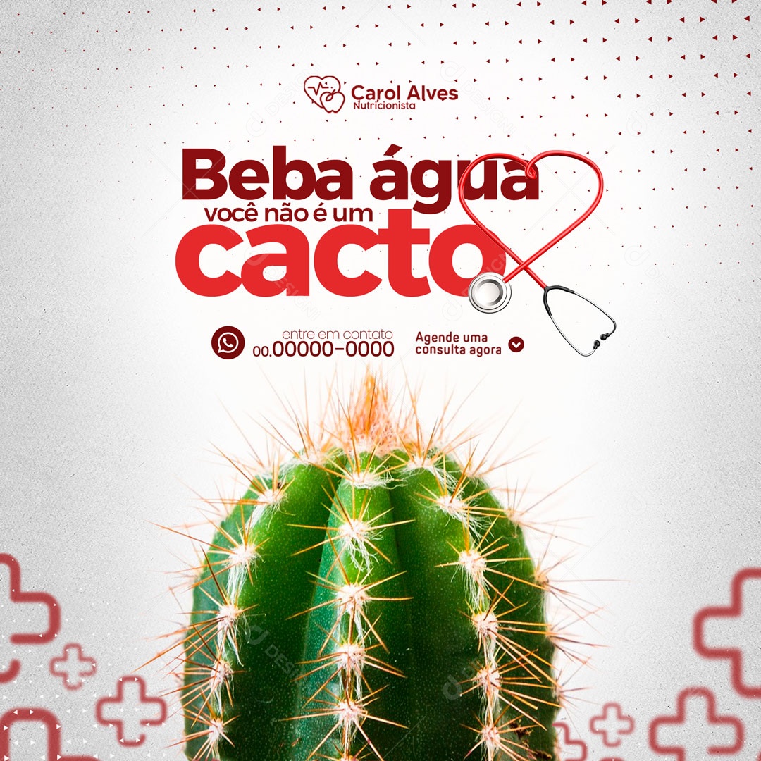 Beba Água Você não é um Cacto Nutricionista Social Media PSD Editável