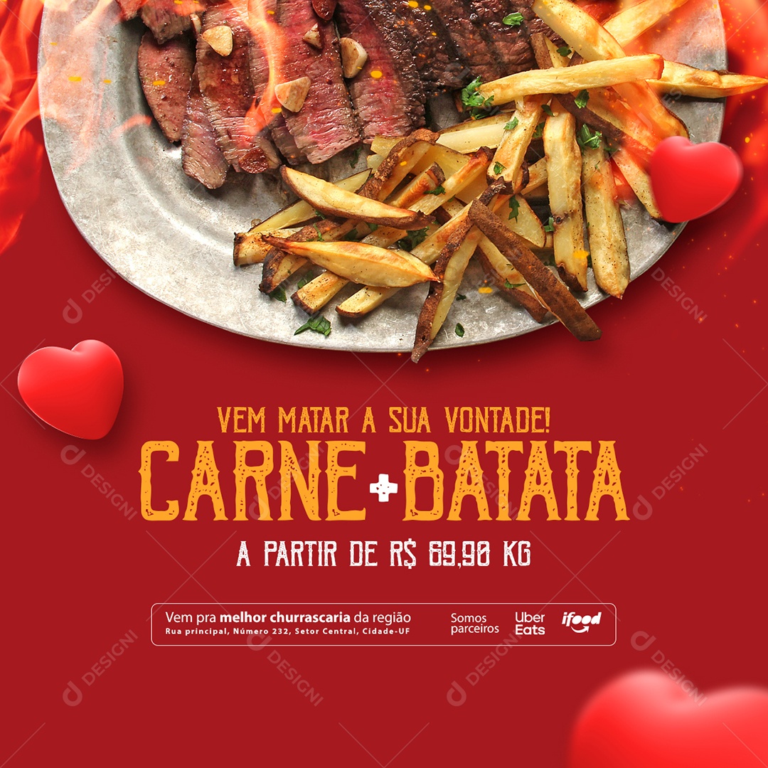 Vem Matar a Sua Vontade Carne + Batata a Parti de 69,90 Churrascaria Social Media PSD Editável