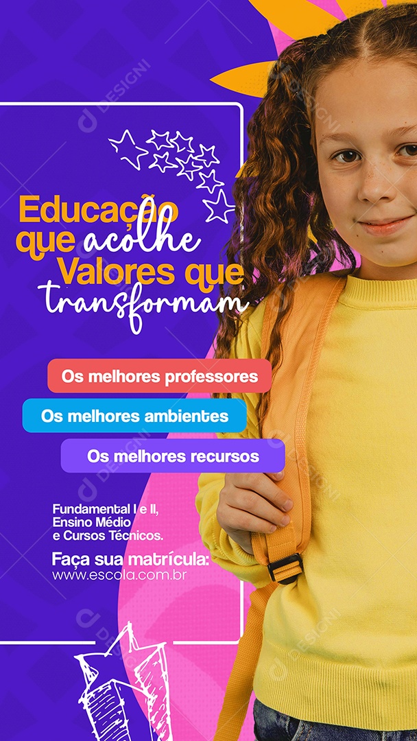 Story Educação Que Acolhe Valores Que Transformam Social Media PSD Editável