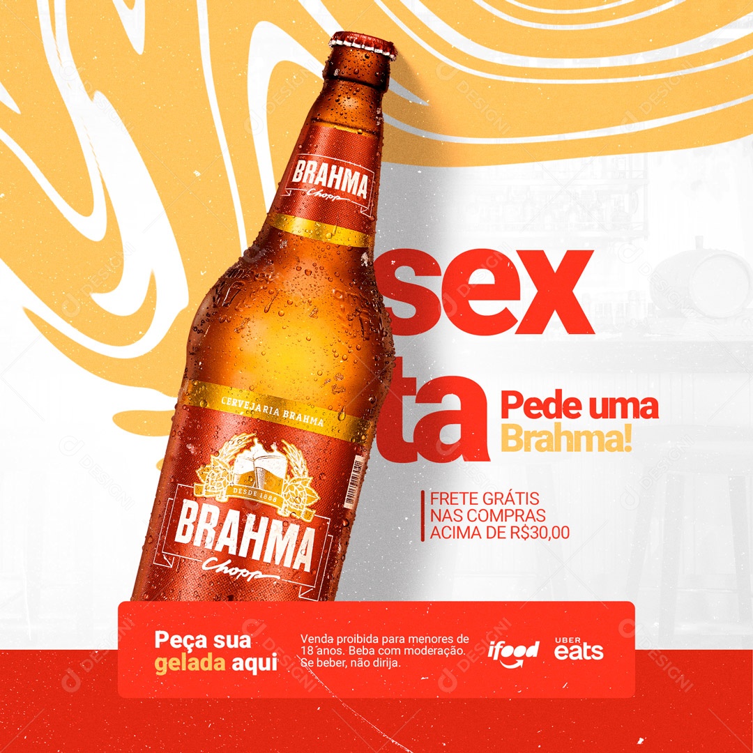 Sexta Pede Uma Brahma! Bar Distribuidora de Bebidas Social Media PSD Editável