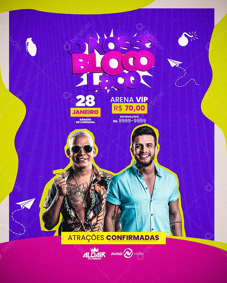 Flyer de Carnaval Nosso Bloco Aldair Playboy e Avine Vinny Social Media PSD Editável
