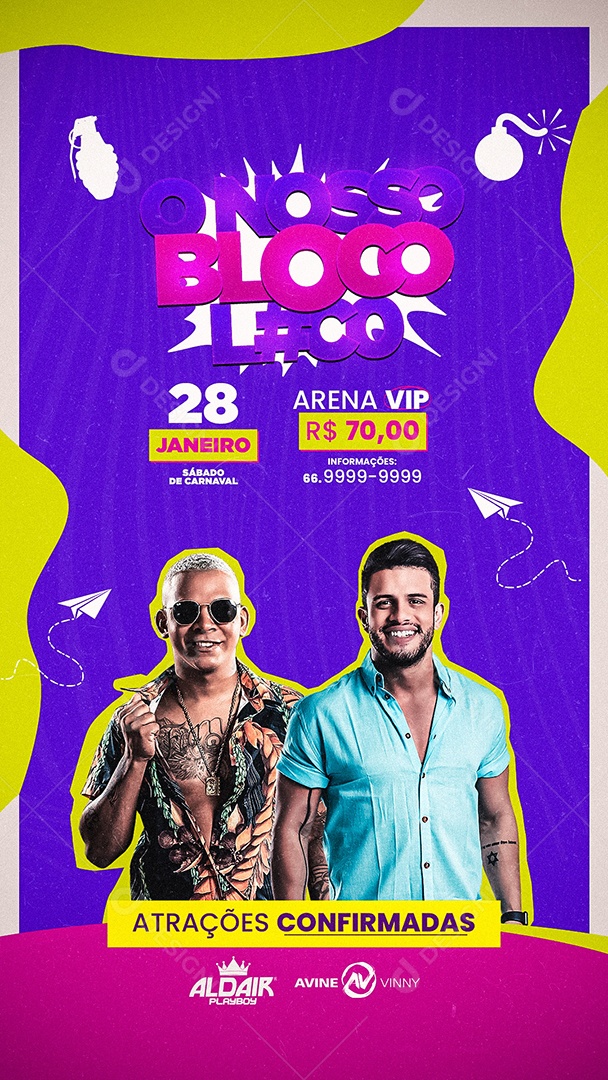 Flyer de Carnaval Nosso Bloco Aldair Playboy e Avine Vinny Story Social Media PSD Editável