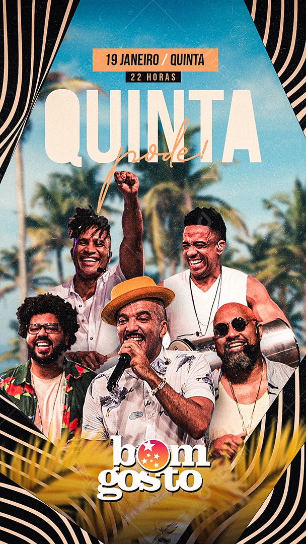 Flyer Show Quinta Pode Grupo Bom Gosto Sotry Social Media PSD Editável