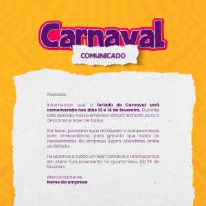 Comunicado Feriado de Carnaval Social Media PSD Editável