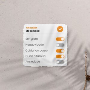 Checklist da Semana Ser Grato, Cuidar do Corpo Curtir a Família Social Media PSD Editável