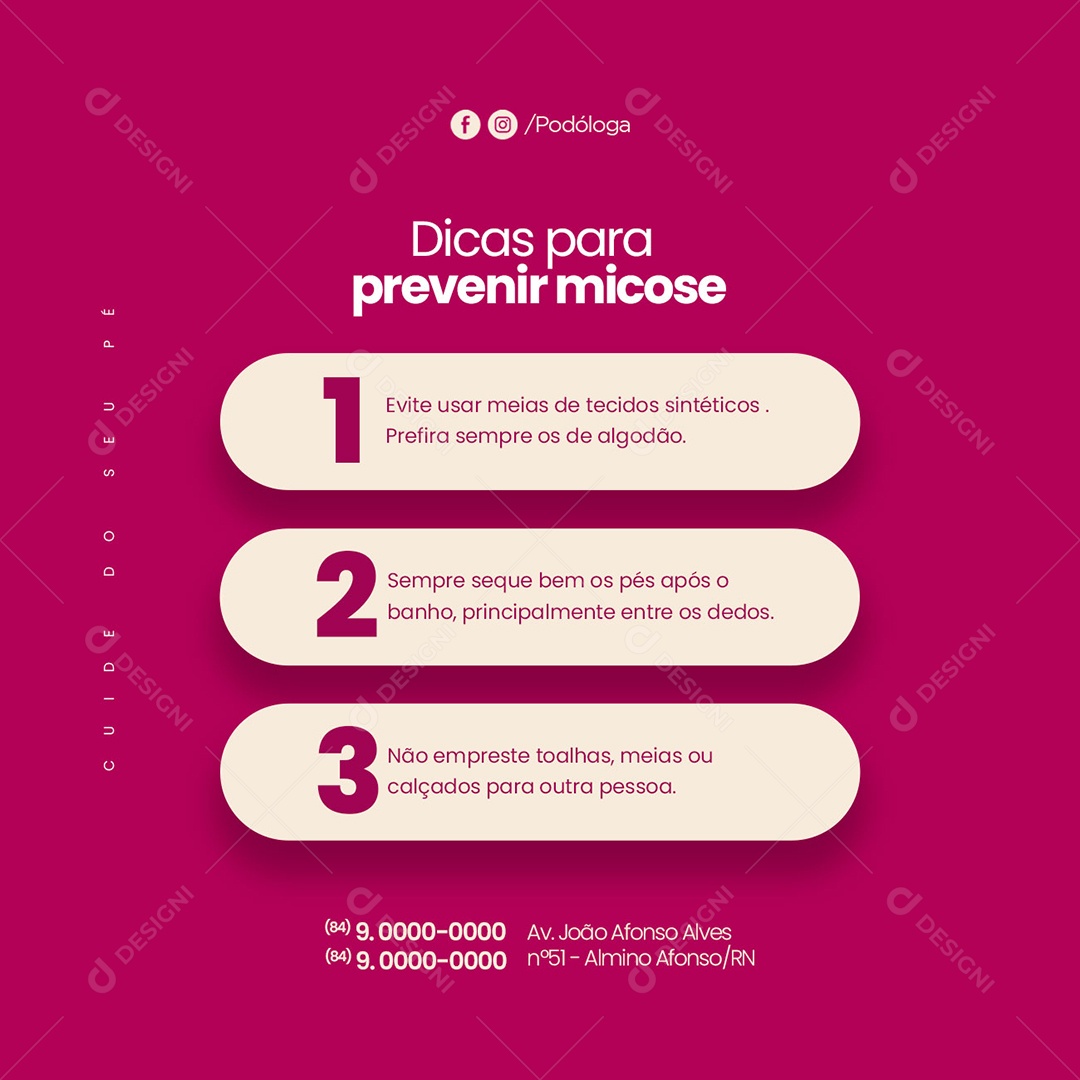 Dicas para Prevenir Micose Sempre Seque Bem os Pés Podólogo Podologia Social Media PSD Editável