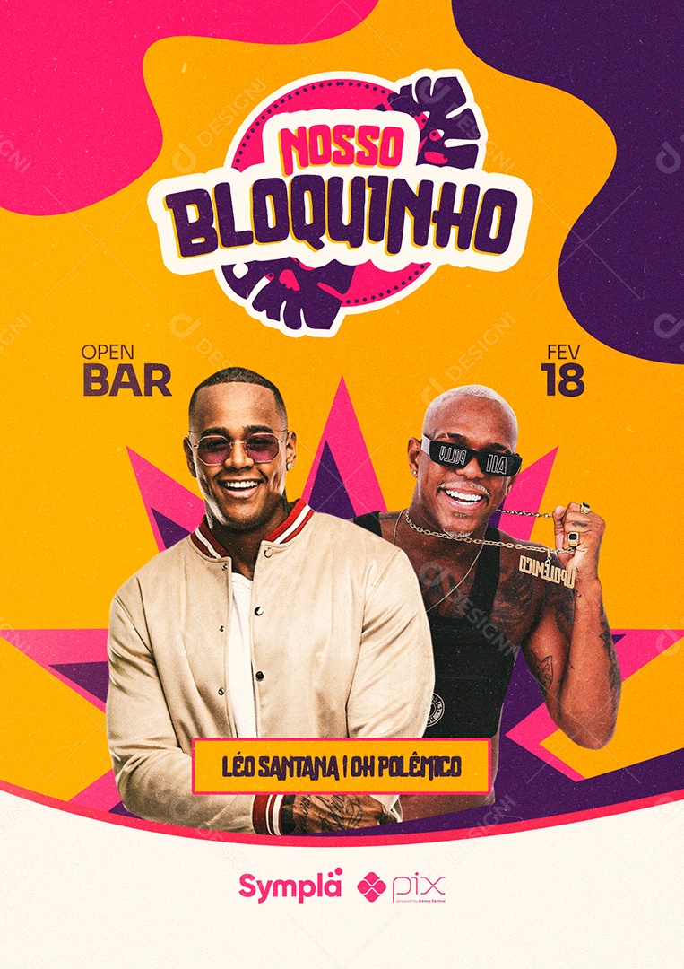 Nosso Bloquinho Léo Santana Oh Polêmico Flyer Carnaval Social Media PSD Editável