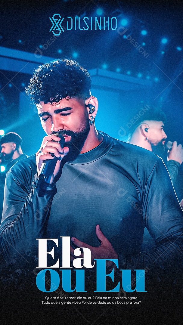 Story Flyer Dilsinho Ela ou Eu Social Media PSD Editável