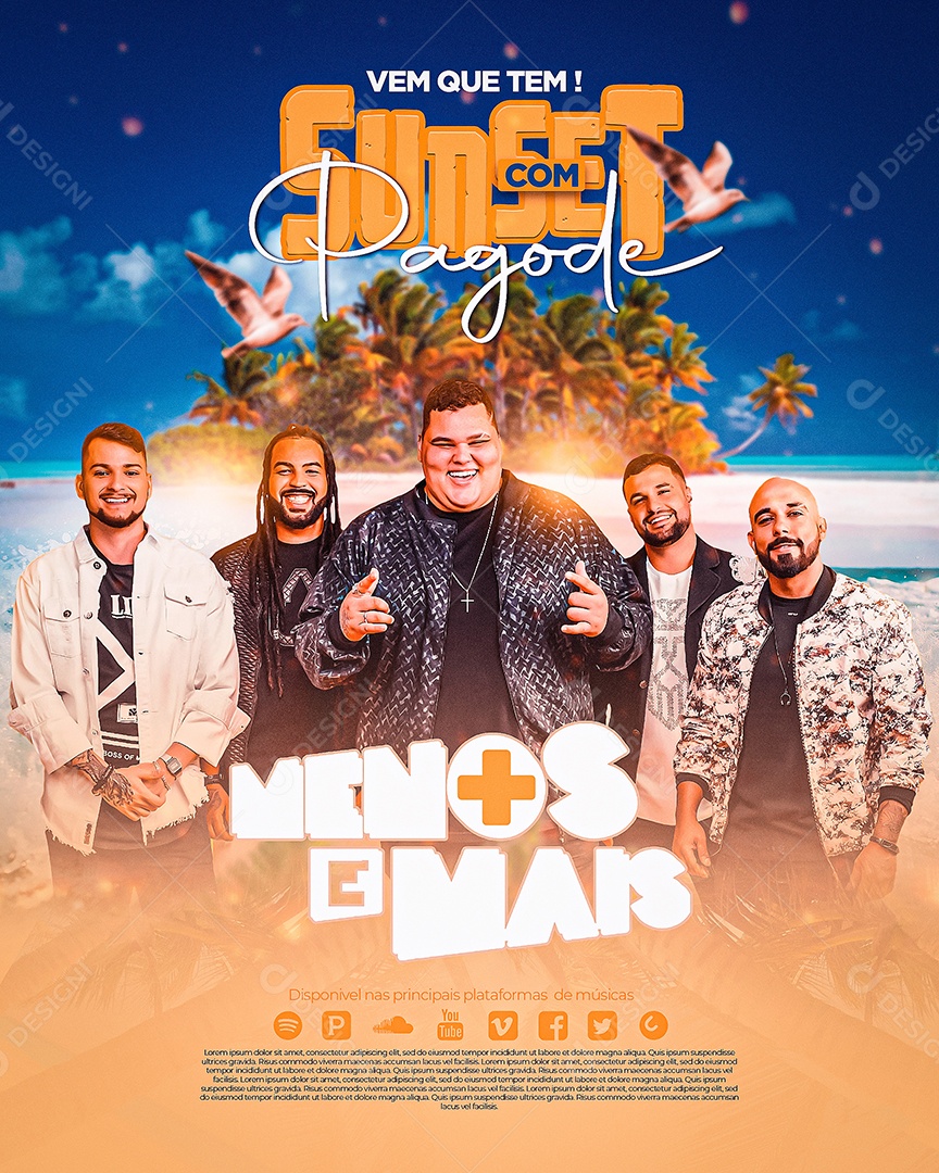 Flyer Vem Que Tem Sunset Com Pagode Menos é Mais Social Media PSD Editável