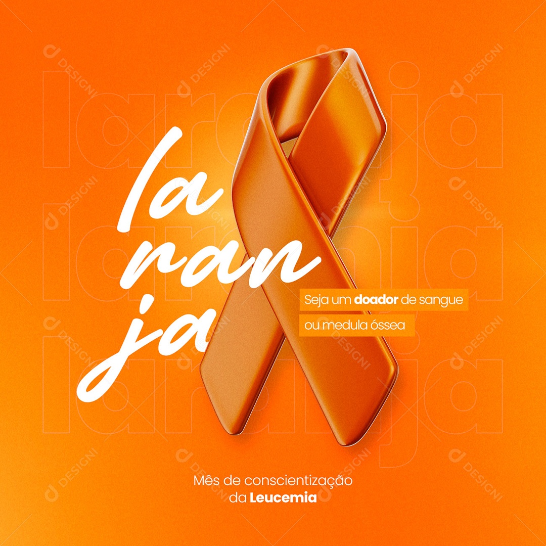 Seja um Doador de Sangue ou Medula Óssea Fevereiro Laranja Social Media PSD Editável