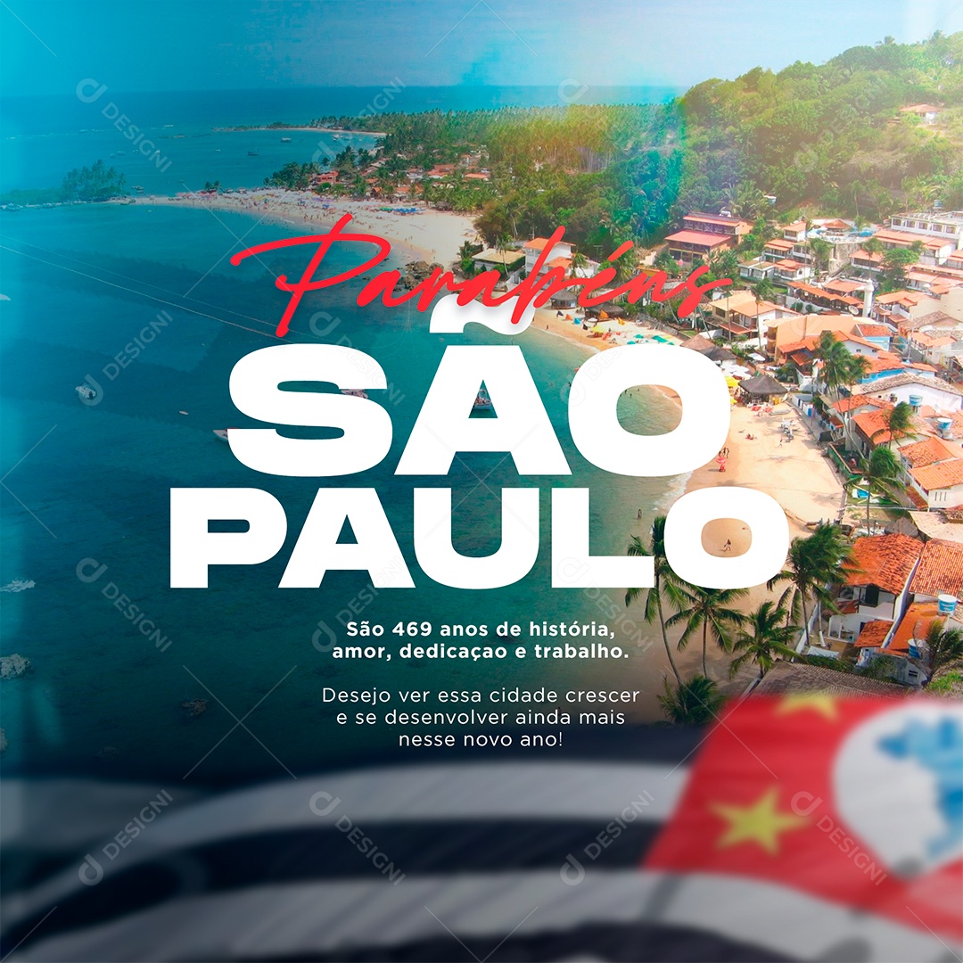 Parabéns São Paulo São 469 Anos de História Social Media PSD Editável
