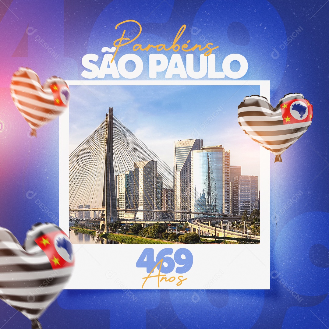 Parabéns São Paulo São 469 Anos de História Social Media PSD Editável