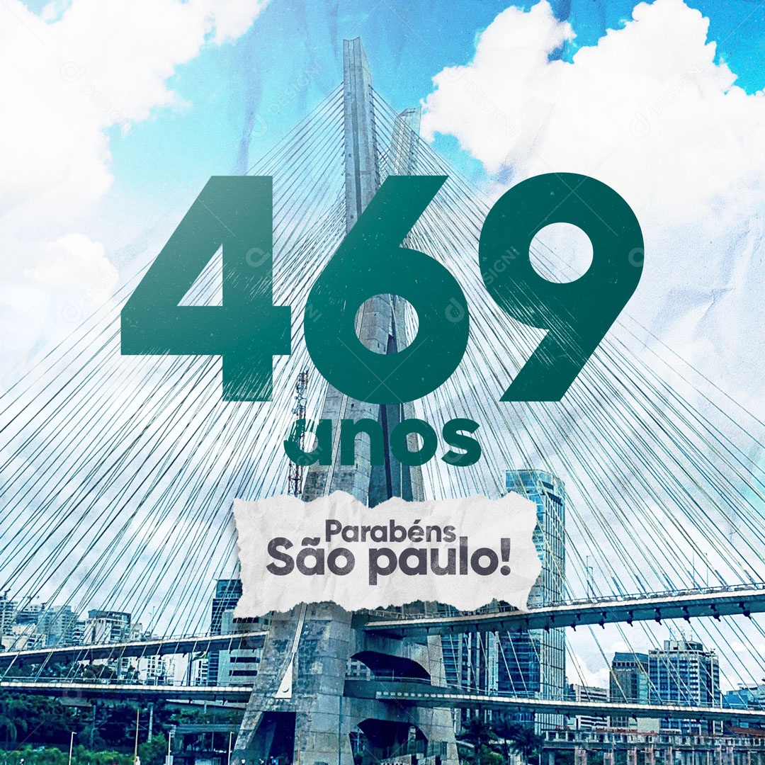 Parabéns São Paulo Pelos 469 Anos Social Media PSD Editável