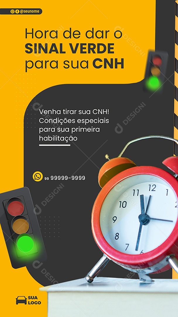 Story Hora de Dar Sinal Verde Para Sua CNH Social Media PSD Editável
