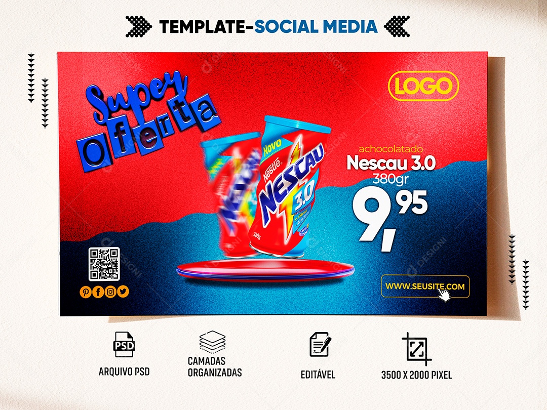 Post Supermercado Super Oferta Nescau Social Media PSD Editável