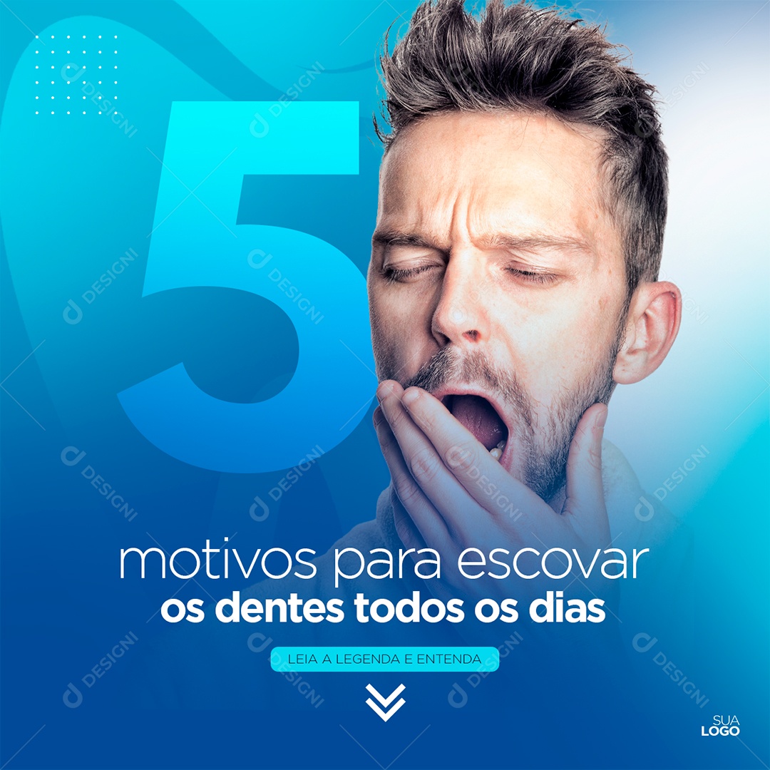 Post Odontologia 5 Motivos Para Escovar Os Dentes Social Media PSD Editável