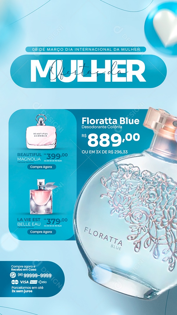 Story Encarte Perfumaria Floratta Blue Dia Internacional Da Mulher Social Media PSD Editável