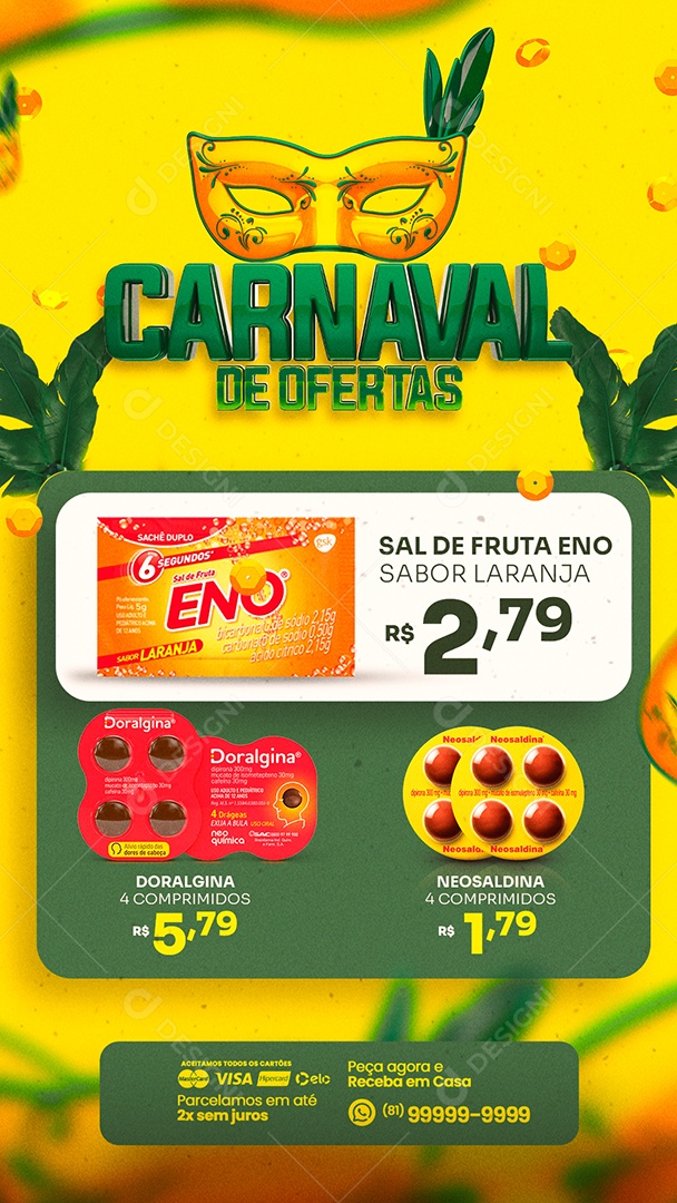 Story Carnaval de Ofertas Encarte Farmácia Sal de Fruta Eno Social Media PSD Editável