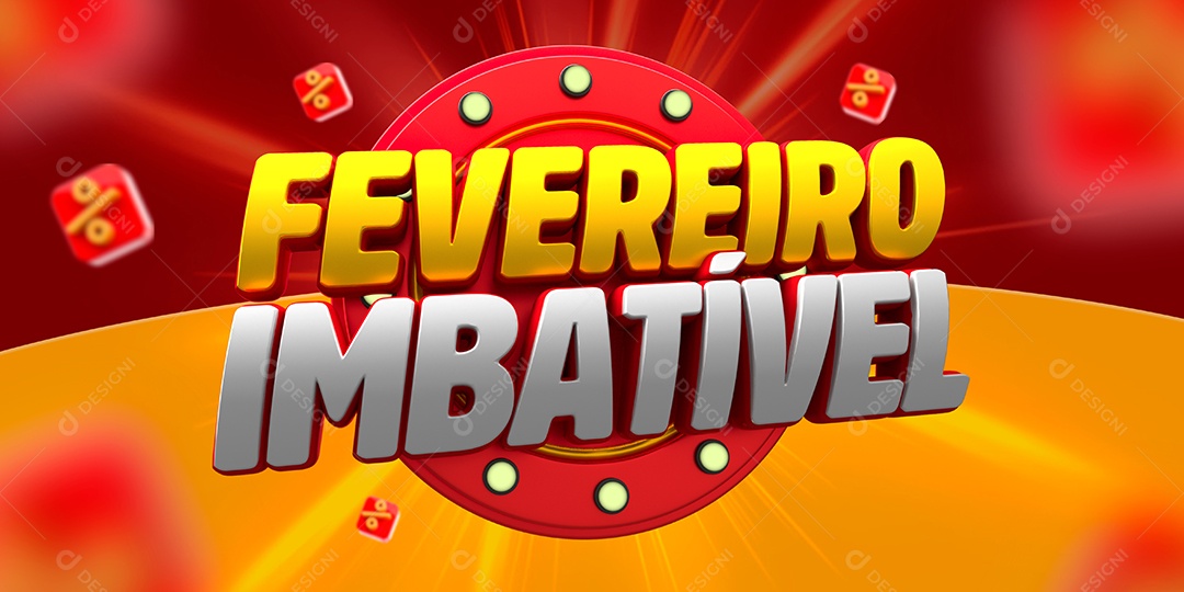 Selo 3D Para Composição Fevereiro Imbatível