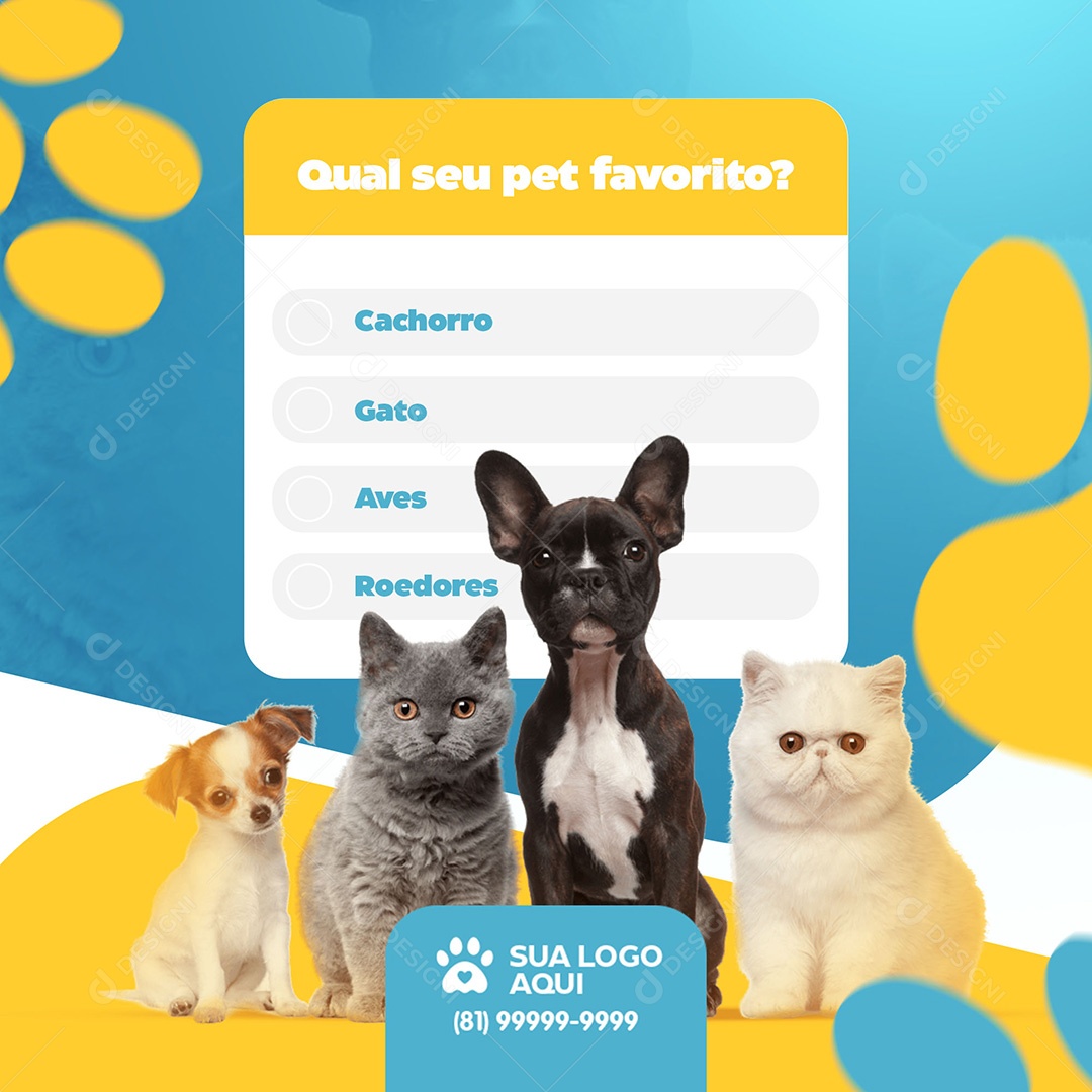 Post Petshop Qual Seu Pet Favorito Social Media PSD Editável