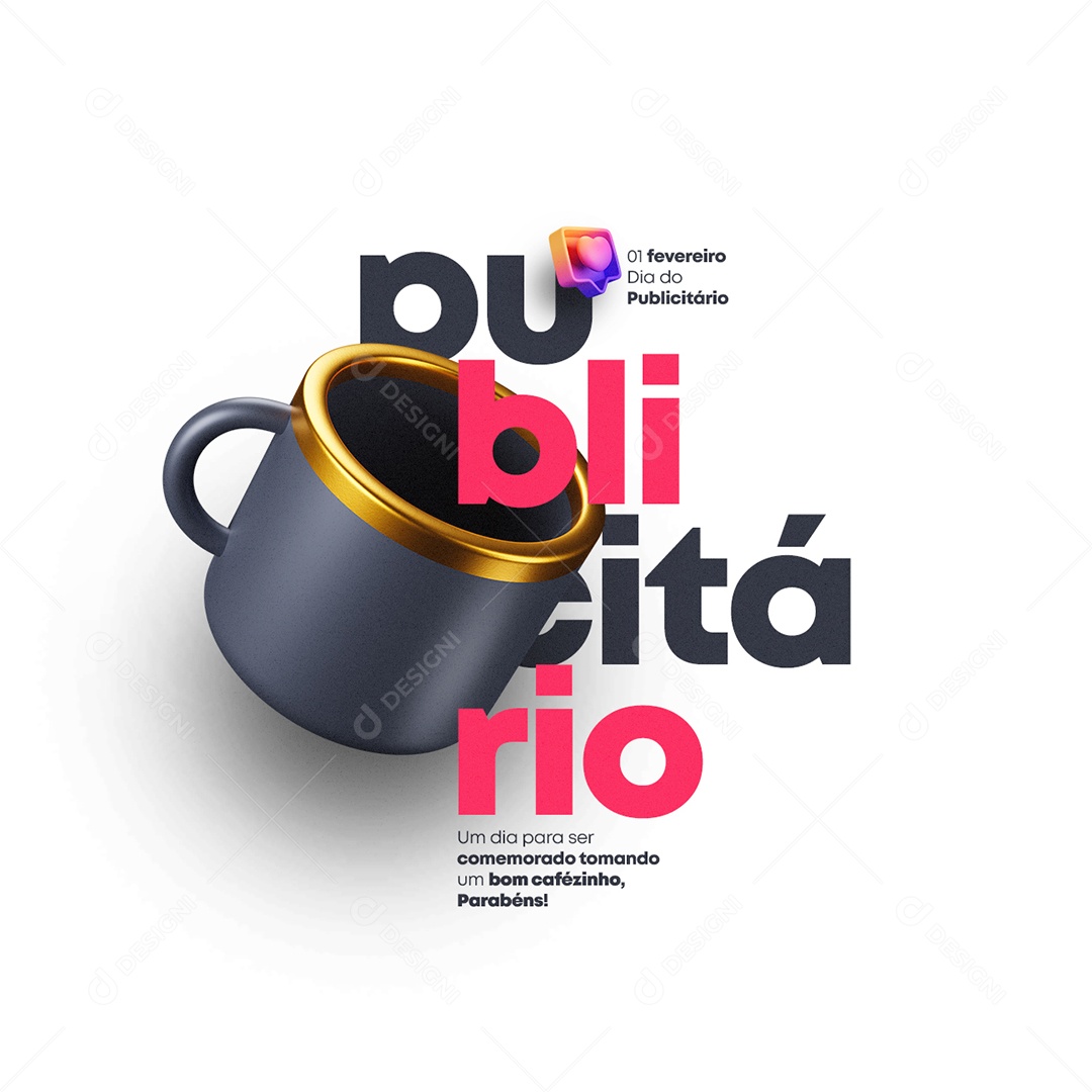Um Dia para Ser Comemorado Tomando um Bom Cafézinho Dia Do Publicitário Social Media PSD Editável