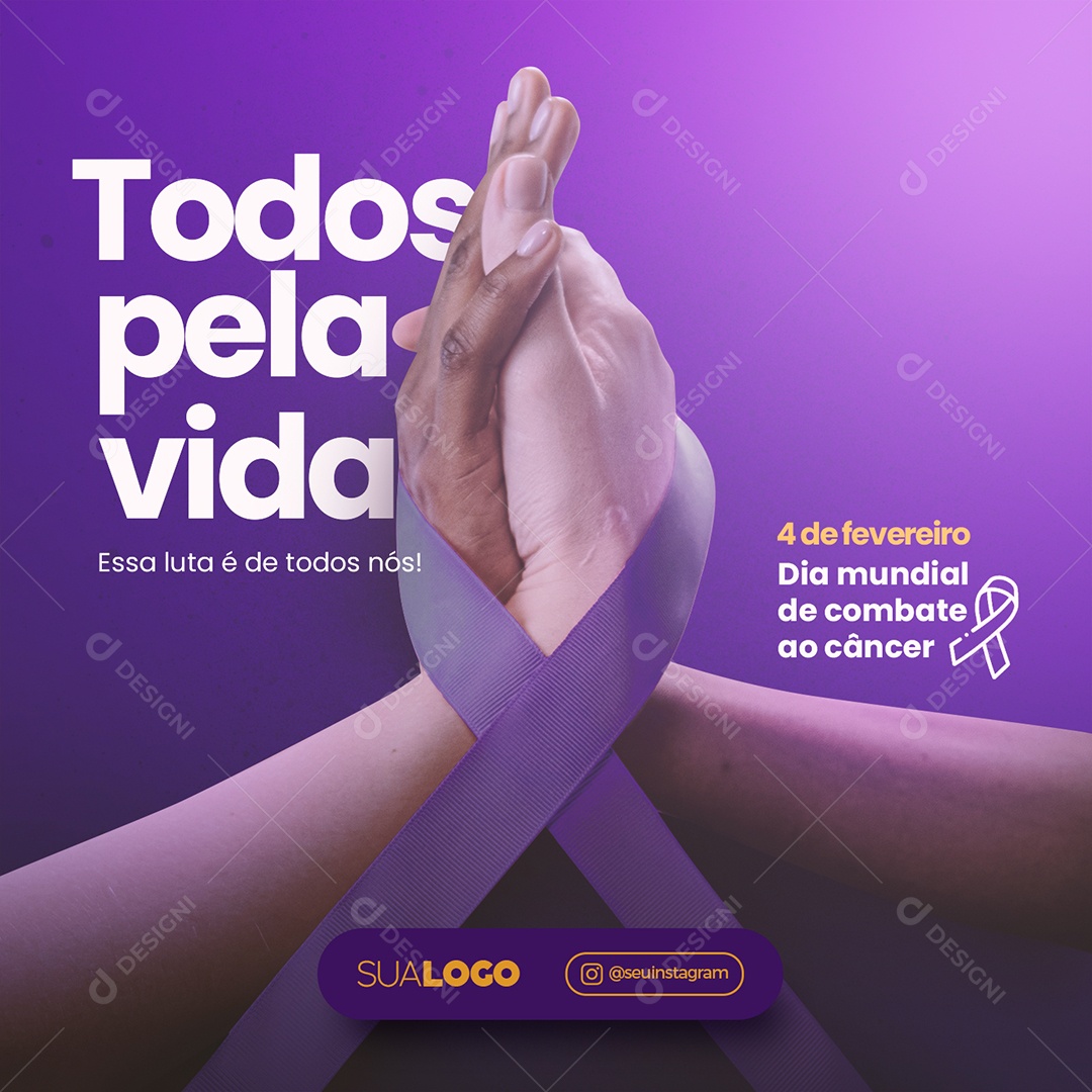 Dia Mundial do Câncer 4 de Fevereiro Social Media PSD Editável